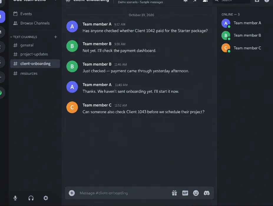 A quiet chat channel with a handwritten note asking whether anyone's checked for payments.
